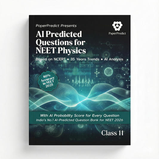 Physics AI Predicted Questions for NEET 2026 (Class 11 & 12) | Paper Predict Books For NEET