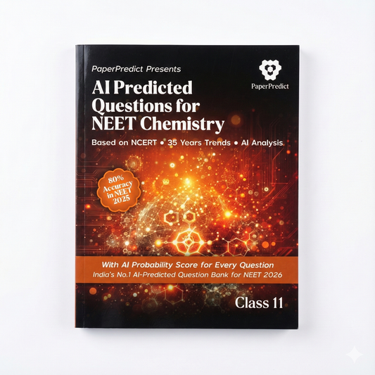 Chemistry AI Predicted Questions for NEET 2026 (Class 11 & 12) | Paper Predict Books For NEET 2026